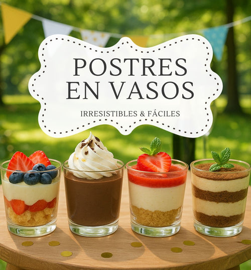 Postres en Vasos Irresistibles